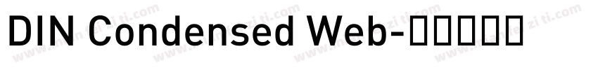DIN Condensed Web字体转换